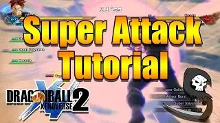 3 Ways to Get More Super Attacks! - Dragon Ball Xenoverse 2 Tutorial