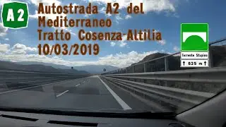 Autostrada A2 tratto Cosenza-Altilia 10/03/2019