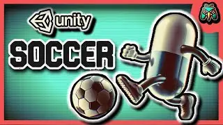 Unity Soccer Game Tutorial &ndash; Build Your Own Football Game!