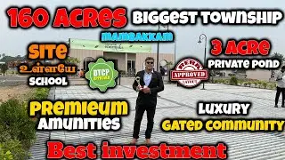 160 acreல Biggest gated community township in mambakkam|Elephantine enormous