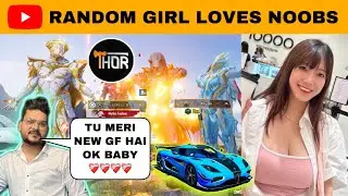 THOR GAMING ke sath Milkar😍Random 2 Ladkiyo Se Propose Karvaliya😂They Flirted with Us