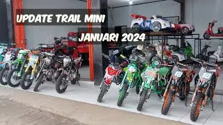 UPDATE STOCK TRAIL MINI DAN HARGA TERBARU JANUARI 2024