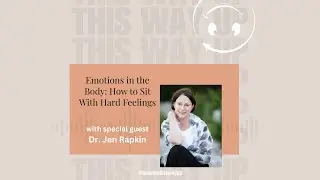 Emotions in the Body: How to Sit With Hard Feelings