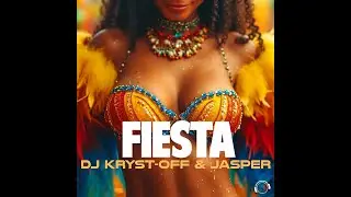 DJ Kryst-Off & Jasper - Fiesta