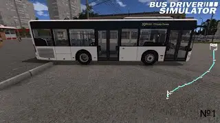 01. Прохождение сценариев Bus Driver Simulator. г.Серпухов. По ул.Ворошилова.