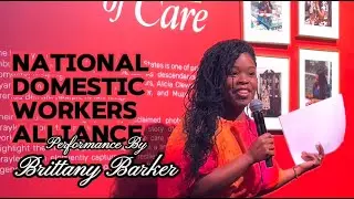What We Came For by Brittany Barker | National Domestic Workers Alliance (Brooklyn, NY)