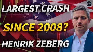 Blow Off Top Before Largest Crash Since 2008 with Henrik Zeberg