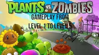 plants vs zombies 🌻🧟 | free gameplay levels 1&ndash;5 | nostalgic classic game