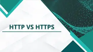 Networking Basic - HTTP VS HTTPS