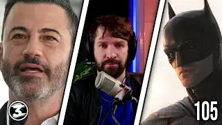 (Part 2) Destiny Demonetization, Batman 2 Updates & Jimmy Kimmel Fired | 105