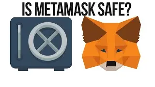 Are MetaMask Wallets Safe? How MetaMask Can Be Hacked?