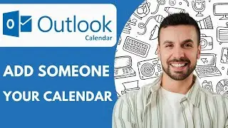 How to Add Someone on Your Outlook Calendar 2025 (Step by Step)