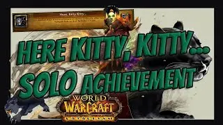 SOLO Here Kitty, Kitty.. World of Warcraft Achievement Updated 2023 - Heroic Zul'Gurub