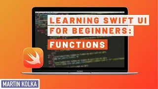 Learning Swift UI For Beginners | What is a Function?