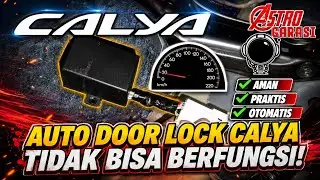 AUTO DOOR LOCK CALYA TIDAK BISA BERFUNGSI || 20 KM MODUL AUTO LOCK TOYOTA TIDAK BERFUNGSI