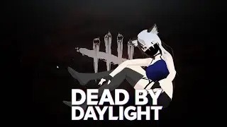 DRUNK VTUBER - MIMESIS /  Dead By Daylight [Talking to myself-nodiscord]