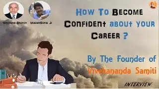 How to become Confident about your Career | Madan Gopal Vaijapurkar | IIT Kanpur Radio