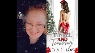 Tinsel and Teasing by Sylvie Haas | A Christmas-Themed Spicy Romance Novel Review