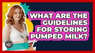 What are the guidelines for storing pumped milk?