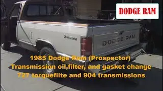 1985 Dodge Ram (Prospector) Transmission oil, filter, gasket change