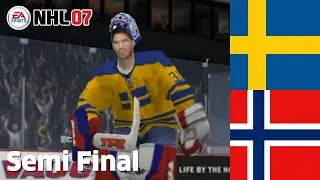 SWEDDEN x NORWAY | Hockey Nations Cup - NHL 07  (Semi final)