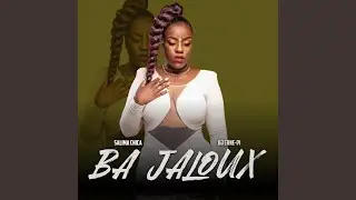 Ba Jaloux (feat. Salima Chica)
