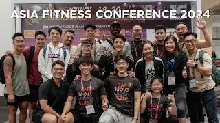 Celebrating 15 Years of Asia Fitness Conference (2024)