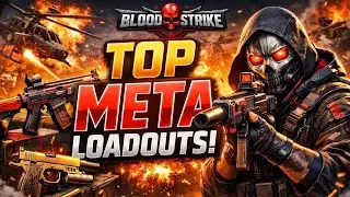 Top Meta Loadouts in 2026! - Blood Strike