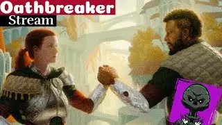 Live Oathbreaker Stream 2/09/2022 - Signature Spell Bomb!