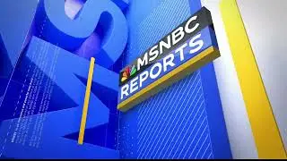 MSNBC Reports - Open - Neutral Version (2023)
