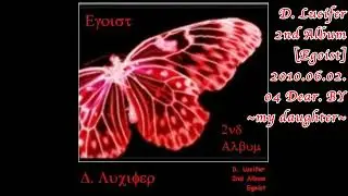 2010 06 02 2nd Album Egoist 04 Dear  BY ~my daughter~