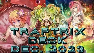 TrapTrix Deck | Dec. 2023 | Spicy techs!