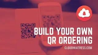 How to build a QR code ordering system (for FREE)