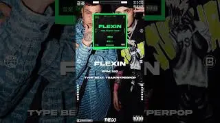 Flexin || Lit Killah x Duki Trap/Hyperpop Type Beat