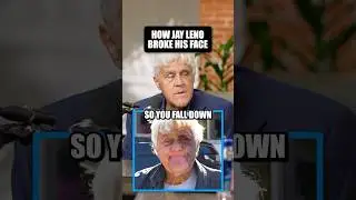 Jay Leno fell 60 feet and cracked his eye socket