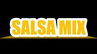 Salsa Mix | DJ Noel Nice (Part 1)