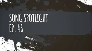 MUST-HEAR New Music From This Week&rsquo;s Featured Artists and Bands (ep. 46)