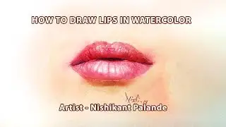 How to Paint lips in Watercolor - For  Beginners
