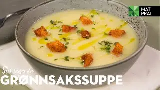 Enkel gr&oslash;nnsakssuppe | MatPrat