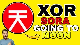XOR (SORA) ОТПРАВЛЯЕТСЯ НА ЛУНУ 🌙 😱 | НОВОСТИ О МОНЕТЕ SORA СЕГОДНЯ? ПРОГНОЗ ЦЕНЫ КРИПТОВАЛЮТЫ XOR