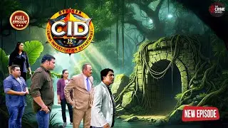 जिस गुफा से कोई ज़िंदा नहीं लौटा वहाँ CID टीम क्यों गई? | CID | Crime Story | Letest Episode  2025