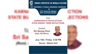 Karnataka's Post-election State Budget: Some Reflections - Sanjay Kaul