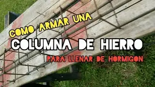 Columna Viga de Hierro Hormig&oacute;n - Como armar