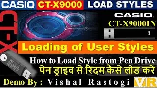 Casio CTX9000IN || User Styles || How to Load Style Files from Pen Drive || Copying User Styles