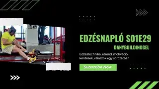 Edzésnapló S01E29: Mindig legyél őszinte magaddal! De akkor is, ha rossz?