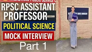 Part 1 Assistant professor political science mock interview #govtjobs#ugcnet#motivation