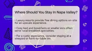 Where Should You Stay In Napa Valley? - Best Eats Worldwide