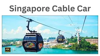 The Singapore Cable Car