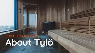 About Tylö | Redefining wellness