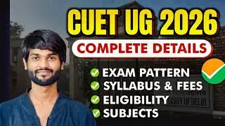 CUET UG 2026 Complete details: Registration form out, Exam dates, Syllabus, fees, subjects #cuet2026